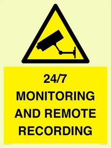 24/7 MONITORING AND REMOTE RECORDING